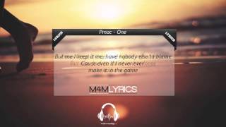 Pmac  One  Lyrics [upl. by Langston]