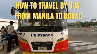 HOW TO TRAVEL BY BUS FROM MANILA TO DAVAO  HOW MUCH DOES IT COST [upl. by Ophelia854]