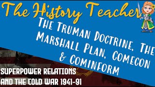 The Truman Doctrine The Marshall Plan and Stalins Response  Superpower Relations GCSE History [upl. by Tommi]