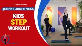 KIDS Step Aerobics Workout 1 of 2  Fitness Exercise Step At Home  9 Min  JENNY FORD [upl. by Seira]