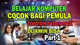 PENGENALAN KOMPUTER UNTUK PEMULA  BELAJAR KOMPUTER DASAR [upl. by Jotham]