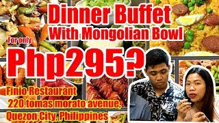 Food Review Dinner Buffet at Finio Restaurant for only Php295 [upl. by Nonek]