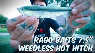 Rago Baits 75quot Hot Hitch weedless swimbait [upl. by Aihsekin]