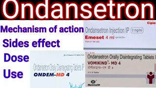 Ondansetron Ondem tablet 4mg 8mg in hindi Mechanism of action sides effect Dose Use [upl. by Jenni]