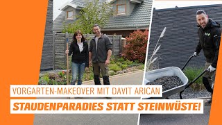 VorgartenMakeover mit Davit Arican Staudenparadies statt Steinwüste 🌺🧡 [upl. by Devi]