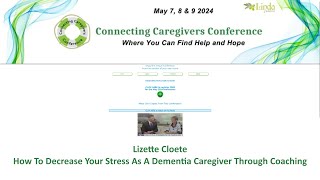 Lizette Cloete  How To Decrease Your Stress As A Dementia Caregiver Through Coaching [upl. by Cosenza149]