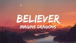 Imagine Dragons  Believer Lyrics [upl. by Staci]