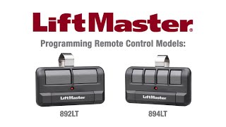 How to Program LiftMasters 892LT and 894LT Remote Controls to a Garage Door Opener [upl. by Garcon]