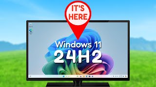 How to Get Windows 11 24H2 Right Now [upl. by Garland]