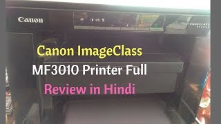 Canon ImageClass MF3010 Printer Full Review in Hindi  Black and White Canon Printer Review [upl. by Ydnolem51]