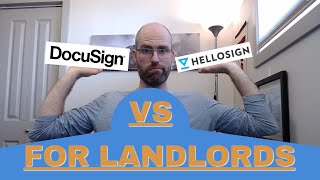 DocuSign vs Hellosign Best Electronic Signature For Landlords [upl. by Odyssey]