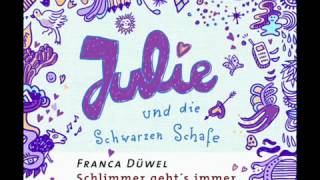 Josefine Preuß liest Julie und die Schwarzen Schafe von Franca Düwels Hörbuch Deutsch [upl. by Arramat]