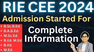 RIE CEE 2024  COMPLETE INFORMATION [upl. by Whiteley]