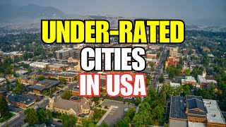 10 Most Underrated Cities to Live in USA in 2024 [upl. by Dominus]