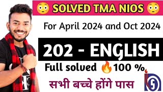 NIOS Class 10th English 202 Solved TMA 2023  NIOS class 10th English TMA NIOS 202324 solved TMA [upl. by Slinkman]