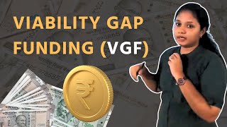 Viability Gap Funding VGF  Indian Economy  UPSC  ClearIAS [upl. by Tterrag]