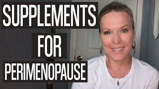 The Best Natural Supplements For Perimenopause [upl. by Mikkel678]