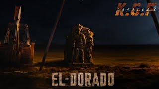 EL DORADO  The Most Powerful Movie Intro BGM Ever🔥  KGF Chapter 2 [upl. by Arezzini]