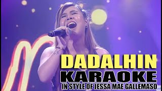 DADALHIN KARAOKE IN STYLE OF JESSA MAE GALLEMASO CONTEST PIECE karaoke contest lyrics viral opm [upl. by Noma]