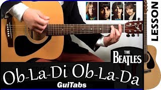 How to play OBLADI OBLADA ⬜  The Beatles  GUITAR Lesson 🎸  GuiTabs 153 [upl. by Iffar]