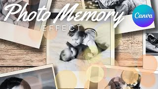 Memory Photo Slideshow Effect  Canva Tutorial [upl. by Pettiford875]