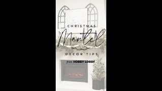 Christmas Mantel Decor Tips [upl. by Nidnal]