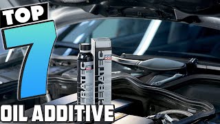 Top 7 Best Oil Additives You Need Protect Your Engine 2024 [upl. by Enomsed]