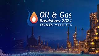 Thailand Oil amp Gas Roadshow 2022 Highlights [upl. by Llemmart]