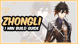 ZHONGLI  1 Minute Build Guide  Genshin Impact 44 [upl. by Alyak127]