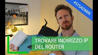 Come trovare indirizzo IP di qualsiasi ROUTER casalingo dimenticato IP [upl. by Suilienroc562]