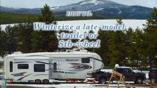 How to winterize a modern Trailer RV or 5th wheel with washerdryer using antifreeze not air [upl. by Sirovaj936]