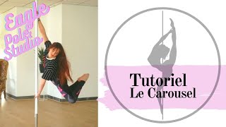 Tuto Pole Dance Le Carousel [upl. by Eecart]