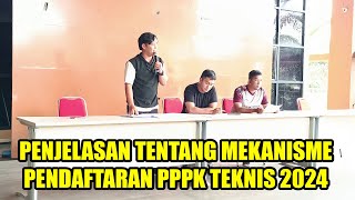 PENJELASAN PENDAFTARAN PPPK TEKNIS 2024  04102024 [upl. by Klenk986]