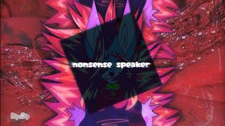 ｡⁠ﾟ⁠NONSENSE SPEAKERanimation memeFLASH WARNING⚠️｡⁠ﾟ⁠ [upl. by Anelra827]