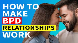 10 Tips for Navigating BPD Relationships [upl. by Enyrb]