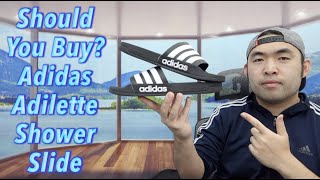 Should You Buy Adidas Adilette Shower Slide [upl. by Yeldah]