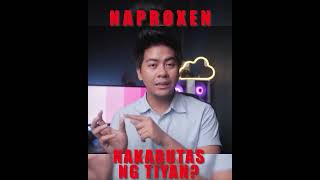 NAPROXEN NakakaBUTAS ng tiyan [upl. by Burns]