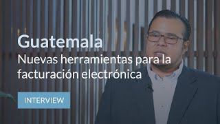 Nuevas herramientas facturación electrónica – SAT GUATEMALA 2022  EDICOM [upl. by Eilitan]