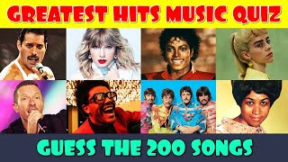 Guess the Song Music Quiz  200 Greatest Hits of All Time [upl. by Airym]