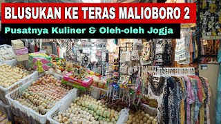 KAWASAN MALIOBORO TERKINI ❗TERAS MALIOBORO 2 Pusatnya Oleholeh Has Jogja [upl. by Aizitel]