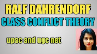 Ralf Dahrendorf quot Class Conflict Theory quot in hindi for ugc net and upsc [upl. by Notlew]