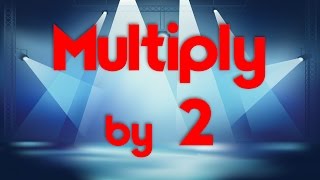 Multiply by 2  Learn Multiplication  Multiply By Music  Jack Hartmann [upl. by Kallista]