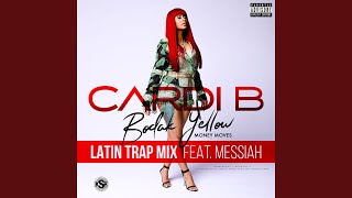 Bodak Yellow feat Messiah Latin Trap Remix [upl. by Rush]