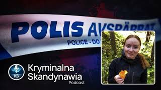 E44  Sprawa Tove z Vetlanda  Fallet Tove Kryminalna Skandynawia [upl. by Stegman]