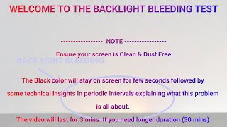 Backlight Bleed Test 3 min’s  Black screen [upl. by Anitsrik33]