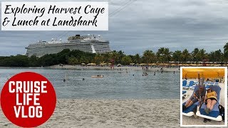 Exploring Harvest Caye amp Lunch at Landshark Bar amp Grill  NCL Breakaway Vlog [upl. by Ravens484]