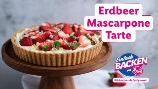 ErdbeerMascarponeTarte  Rezepte für Lidl von Sallys Welt [upl. by Delanie]