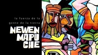 NEWEN MAPUCHE  DOCUMENTAL COMPLETO [upl. by Oiruam986]