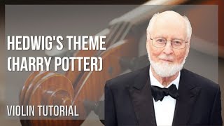 How to play Hedwigs Theme Harry Potter by John Williams on Violin Tutorial [upl. by Greenwood]