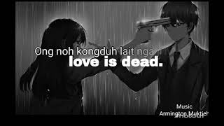 Em Ba Mut nga Ji Ong Ka Woi Khasi Love story Armington Muktieh Official Music Lyrics 💕 to [upl. by Baal]